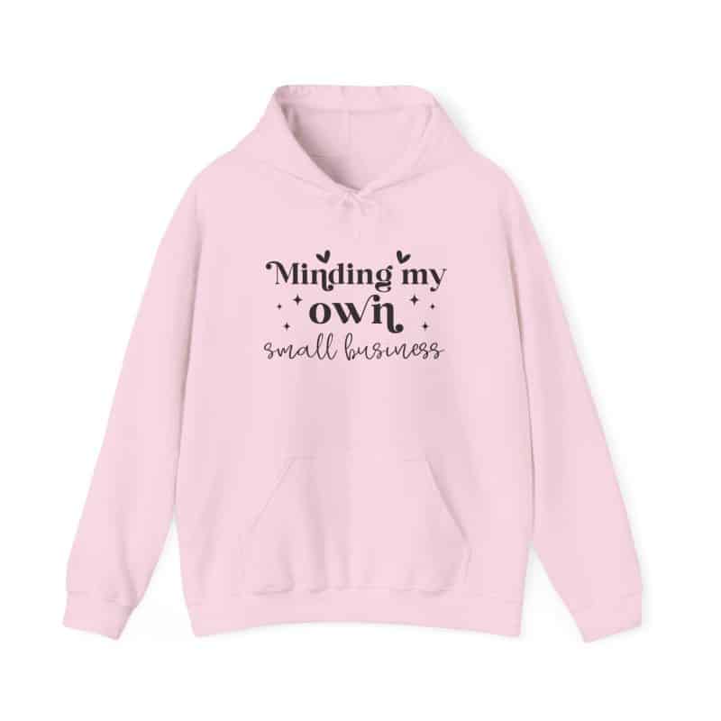 Minding My Own Small Business Hoodie - Image 33
