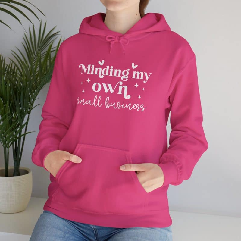 Minding My Own Small Business Hoodie - Image 55