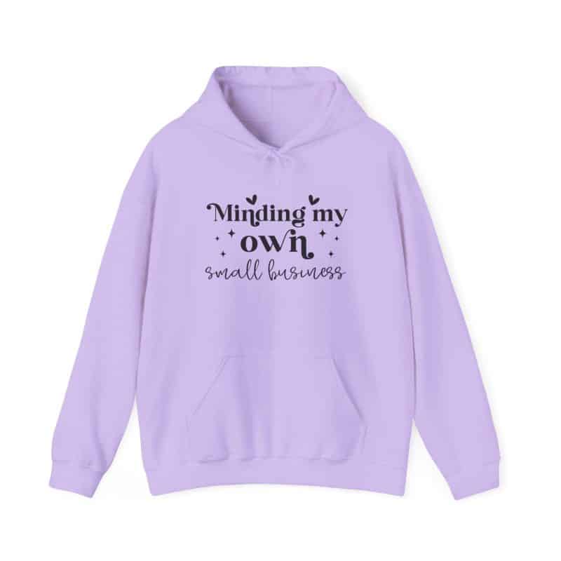 Minding My Own Small Business Hoodie - Image 3