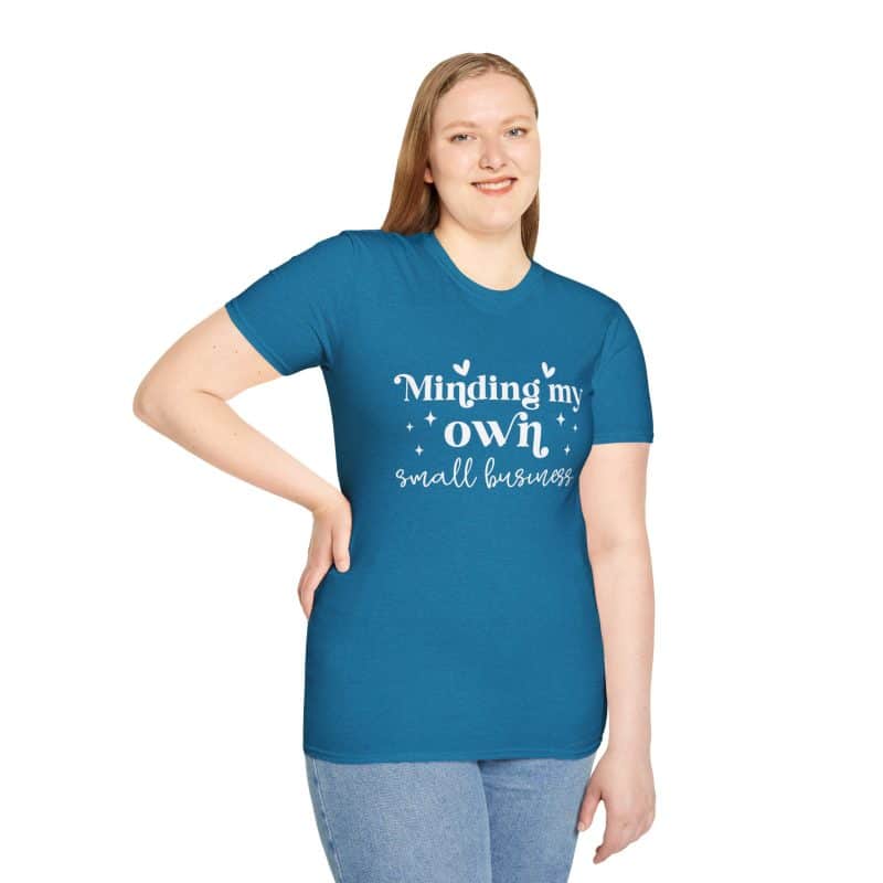 Minding My Own Small Business T-Shirt, Softstyle Tee for Entrepreneurs - Image 36