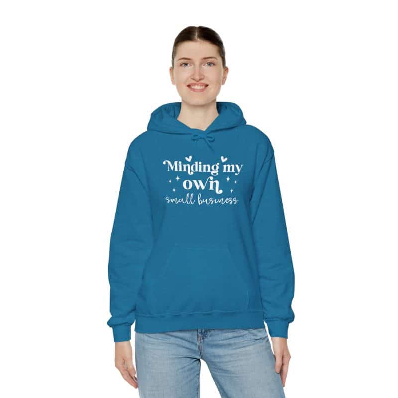 Minding My Own Small Business Hoodie - Image 30