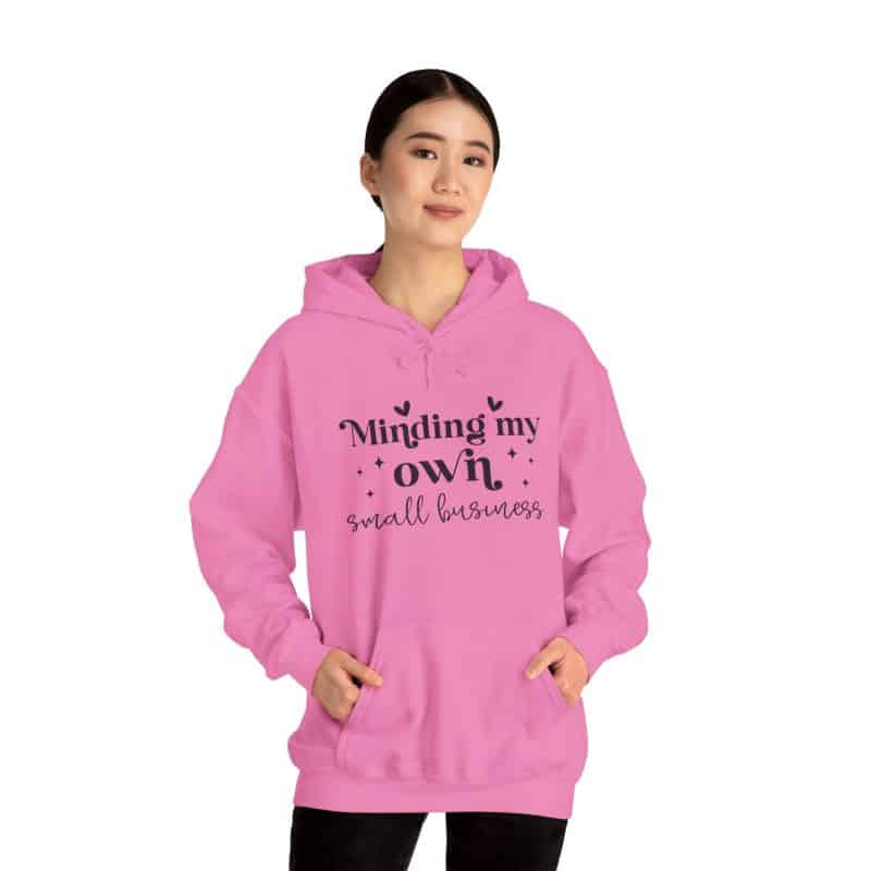 Minding My Own Small Business Hoodie - Image 45