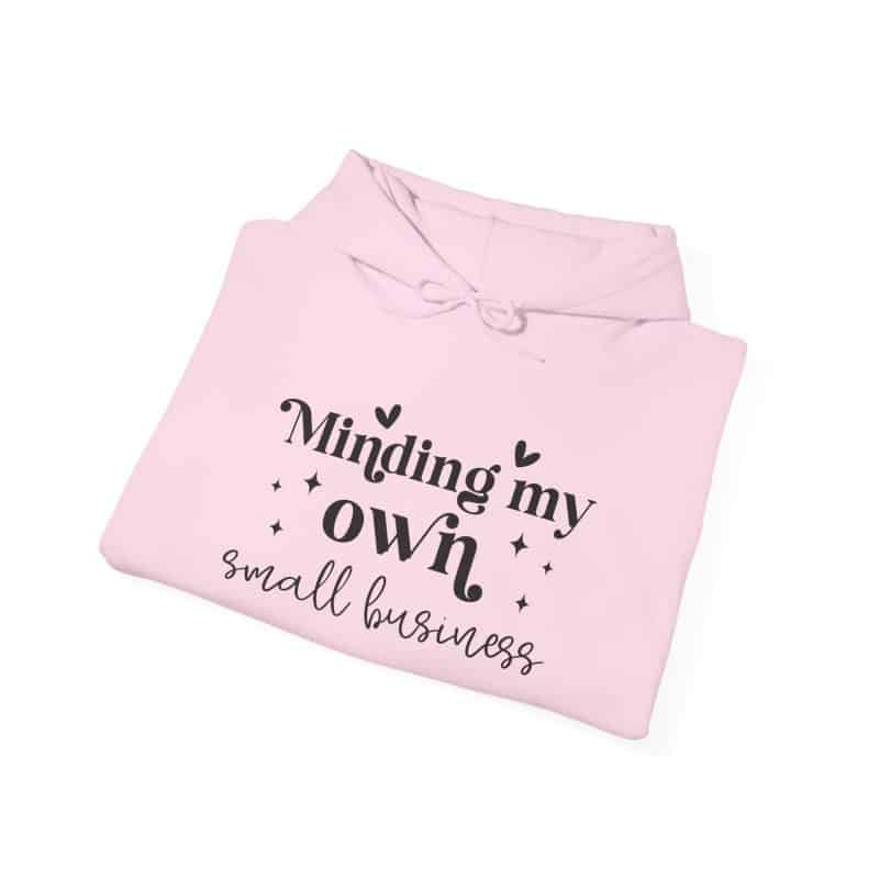Minding My Own Small Business Hoodie - Image 36