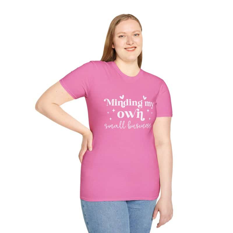 Minding My Own Small Business T-Shirt, Softstyle Tee for Entrepreneurs - Image 54