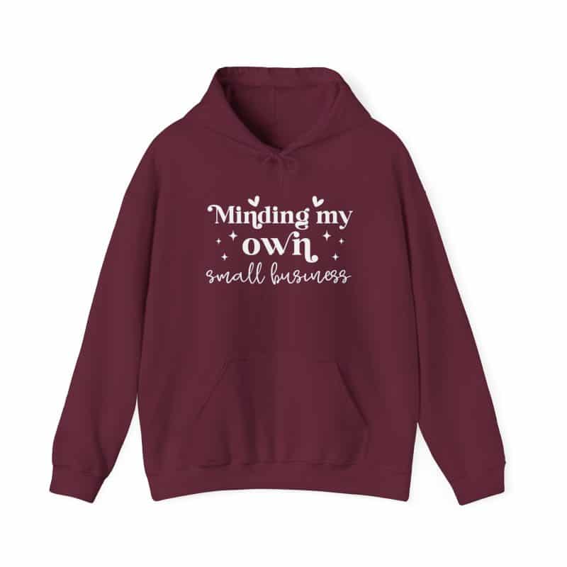 Minding My Own Small Business Hoodie - Image 69