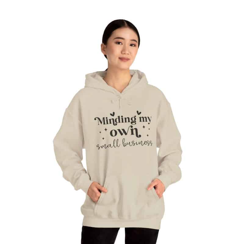 Minding My Own Small Business Hoodie - Image 21