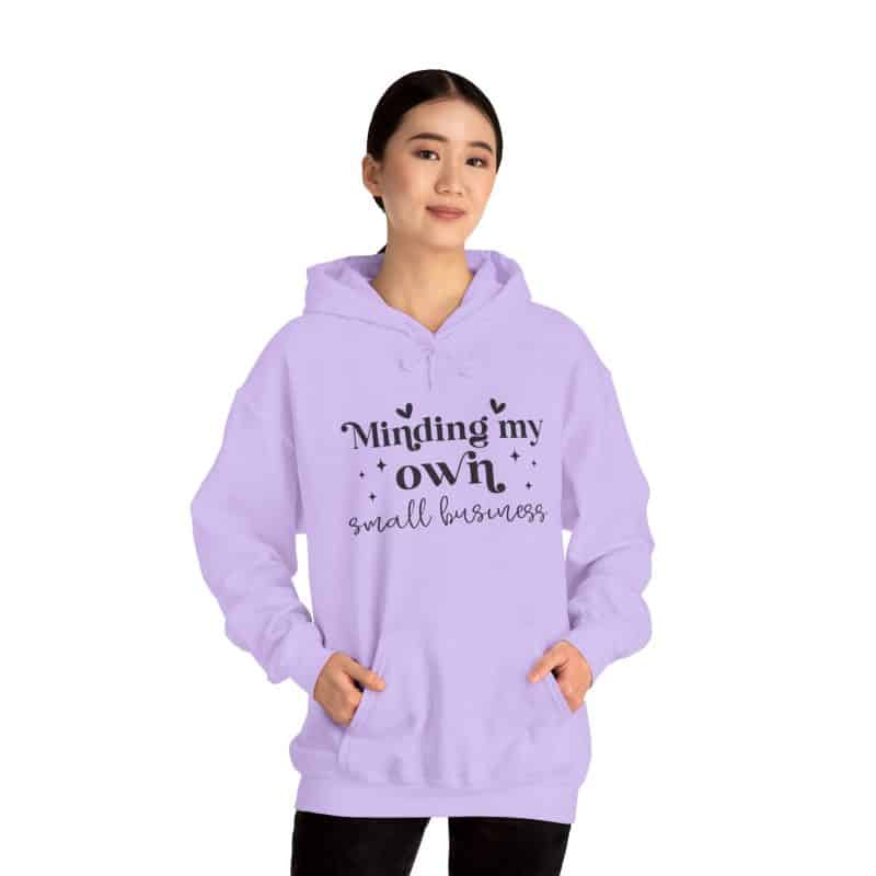 Minding My Own Small Business Hoodie